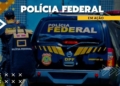 Foto: Divulgação Policia Federal.